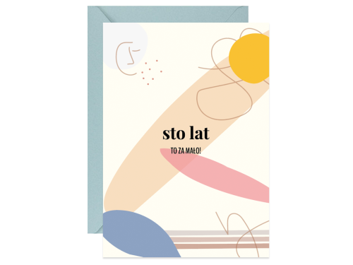 Greeting card A6 - Paperwords - Sto lat to za mało