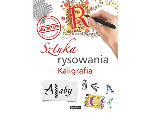 Sztuka rysowania - Kaligrafia