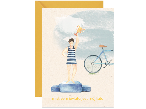 Greeting card A6 - Paperwords - Mistrzem świata jest mój Tata