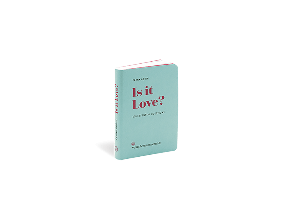 Książka, Is it Love? 100 Essential Questions - Frank Bodin