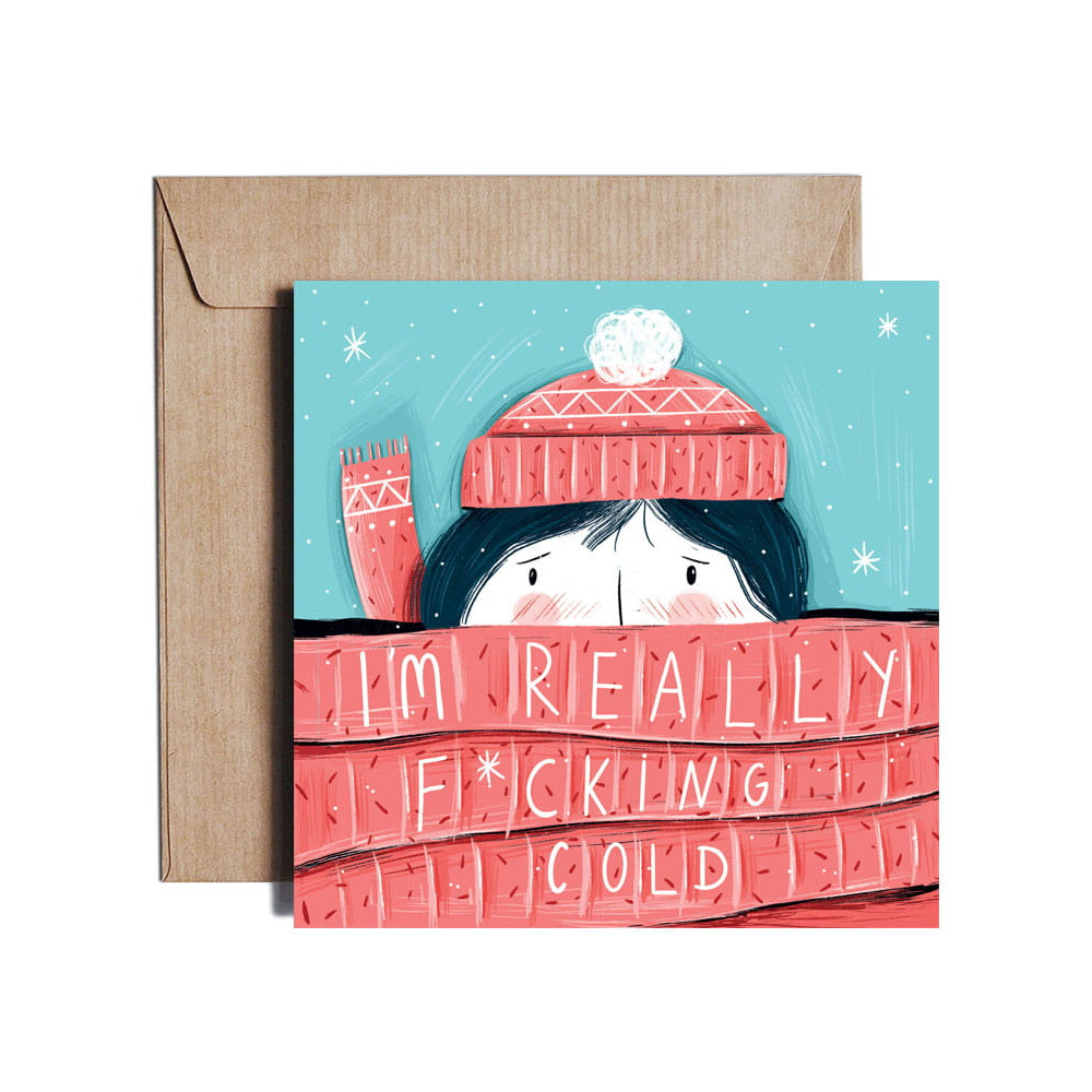 Greeting card - Pieskot - I'm Really F*cking Cold, 14,5 x 14,5 cm