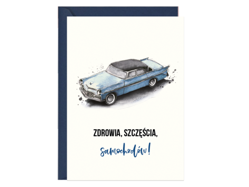 Greeting card A6 - Paperwords - Zdrowia, szczęścia, samochodów