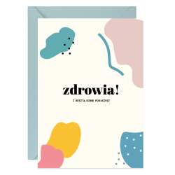 Kartka okolicznościowa A6 - Paperwords - Zdrowia! Z resztą sobie poradzisz