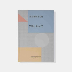 Who Am I? Workbook - The School of Life - 160 pages