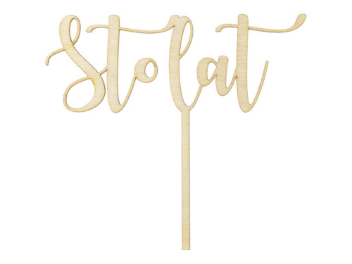 Cake topper Sto lat - wooden, 14 cm